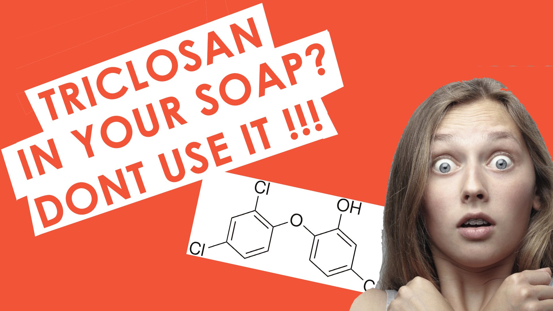 Still using soap with Triclosan? Don't! Here is why...